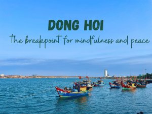 Dong Hoi Travel Guide