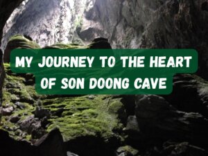 my journey to son doong cave